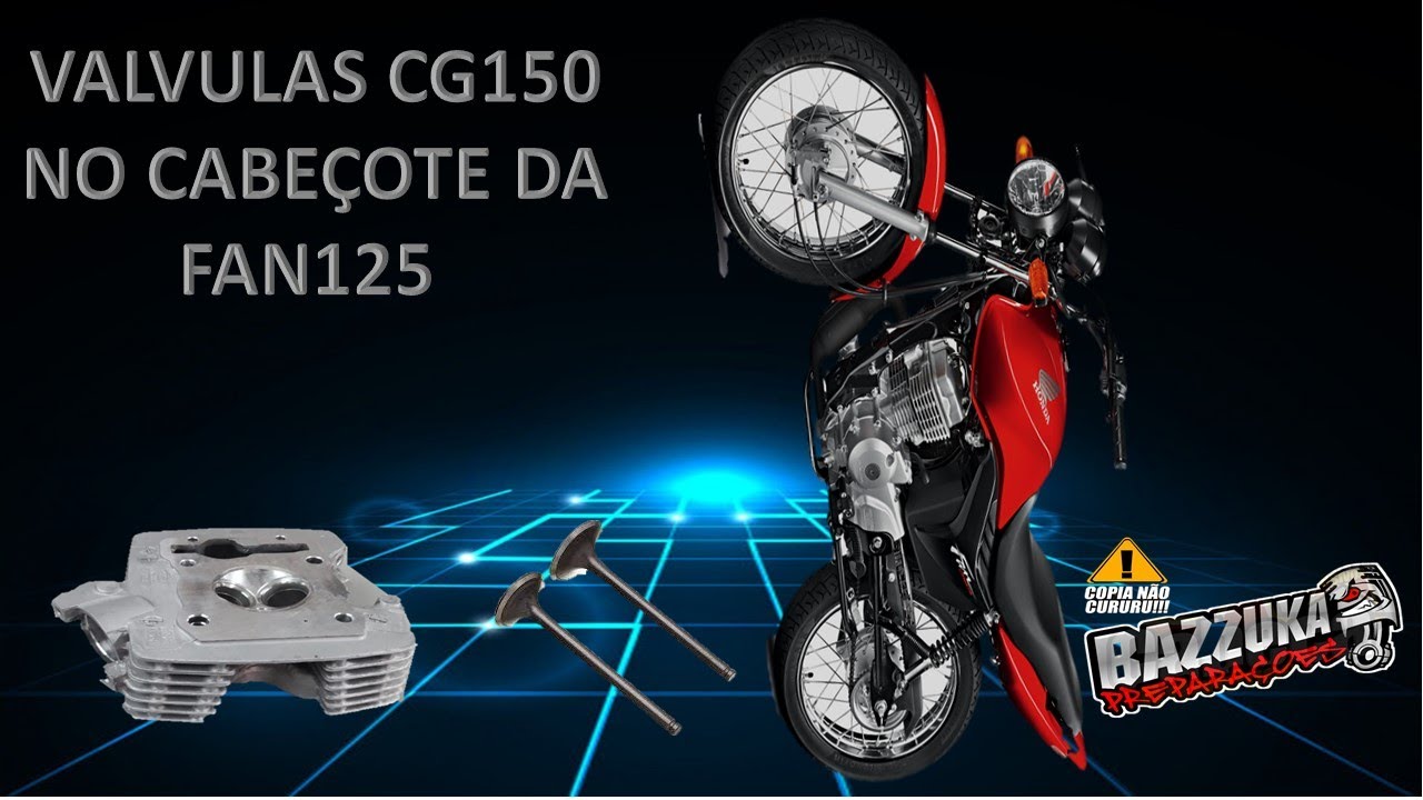 CABEÇOTE FAN 125 OHC COM VALVULAS DE TITAN 150 ! COMO FAZER , DA CERTO ? DICAS E MAIS