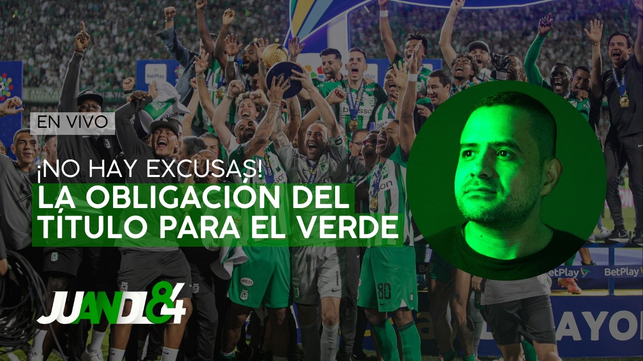 Atlético Nacional, obligado a ser campeón de Liga | Juandl84