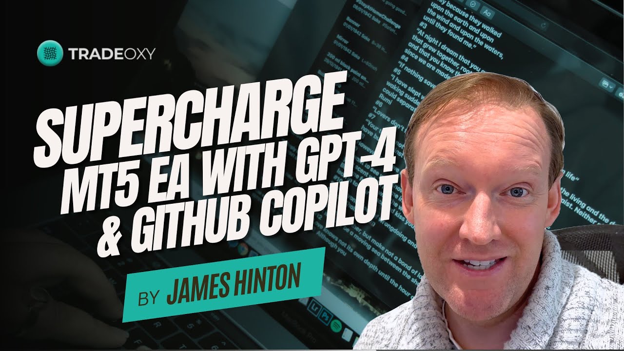 Boost Your MetaTrader 5 EA Building with GPT-4 & GitHub Copilot | MetaTrader5 Trading Bot | TradeOxy