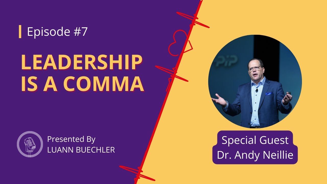 Leadership is a Comma with Dr  Andy Neillie