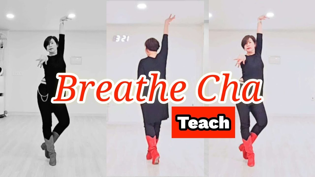 🎓Teach#Breathe Cha linedance/Advanced level#최윤선라인댄스