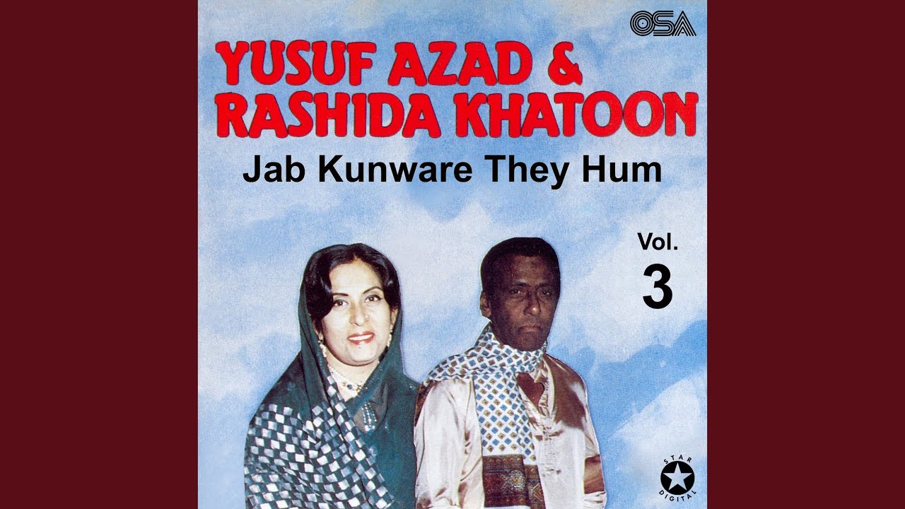 Jab Kunware They Hum Tum