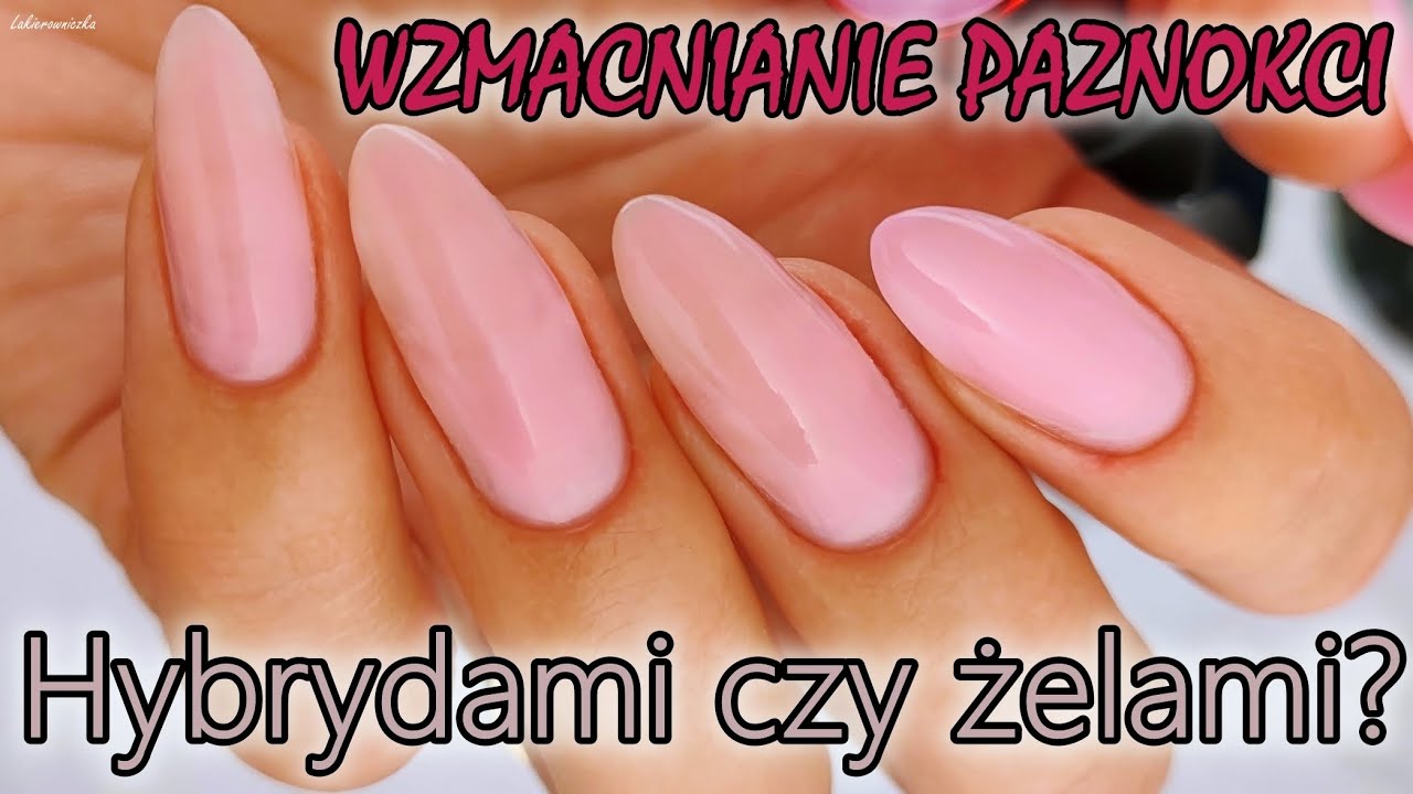 Wzmocnienie płytki paznokcia – hybrydą czy żelem? Jak wykonać wzmocnienie?