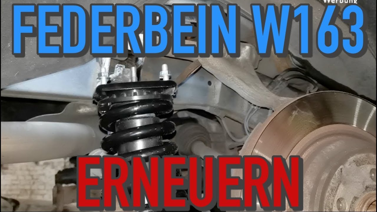 MERCEDES ML W163 FEDERBEIN HINTEN WECHSELN 🔧🔧🔧 | KrisGarage