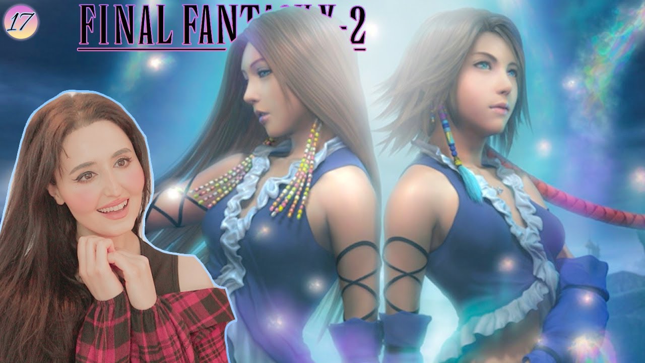 A thousand words - Final Fantasy X-2 HD Remaster - Part 17
