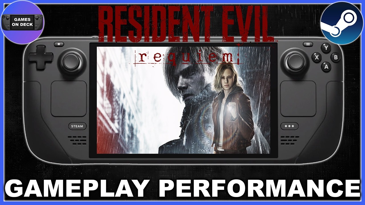 Steam Deck | Resident Evil Requiem | Settings & Performance