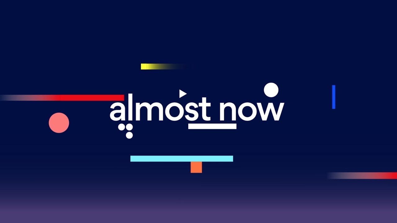 Almost Now Trailer
