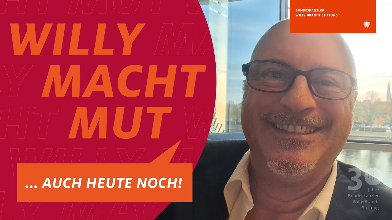 Spyridon Aslanidis: „Willy macht Mut … auch heute noch!”
