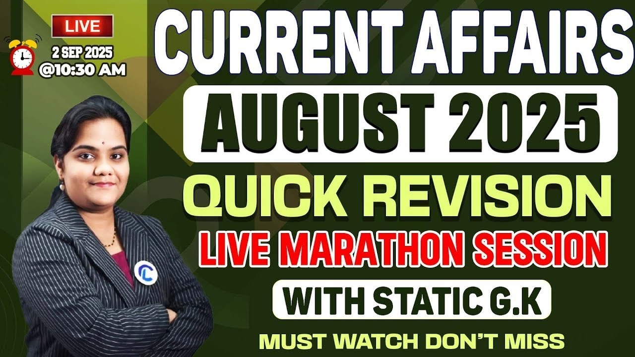 🚨 LIVE August Current Affairs 2025 Quick Revision | Most Expected Questions For All Competitive Exam