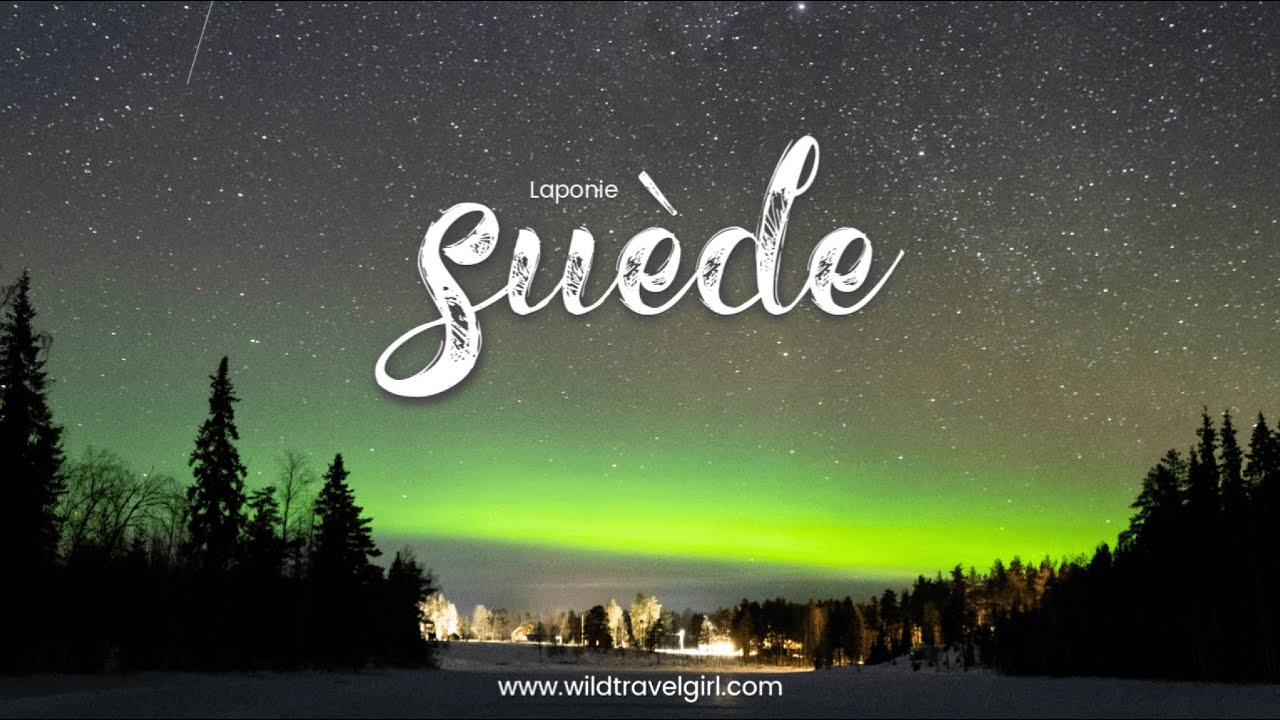 SUÈDE | LA FÉERIE DU CERCLE POLAIRE