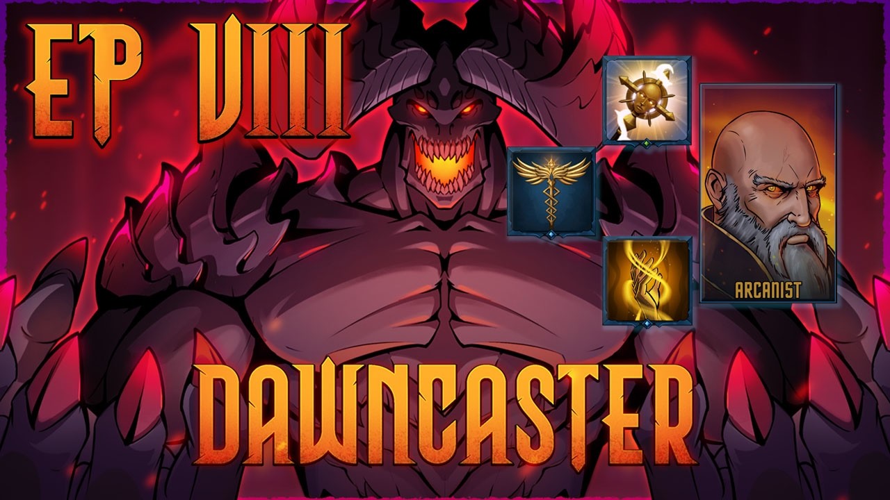 Dawncaster: Ep8