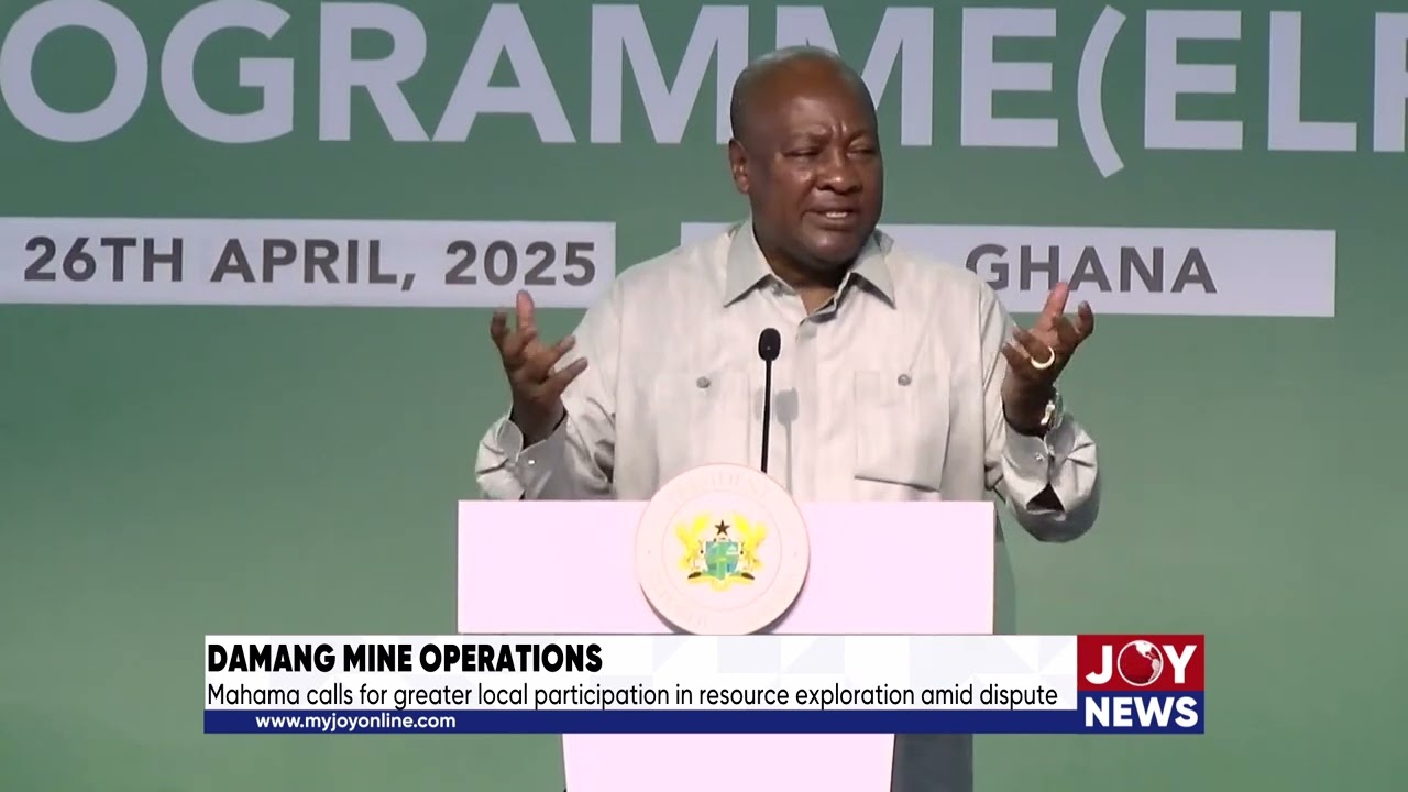 Damang Mine row: Mahama demands bold local stake in Ghana’s gold