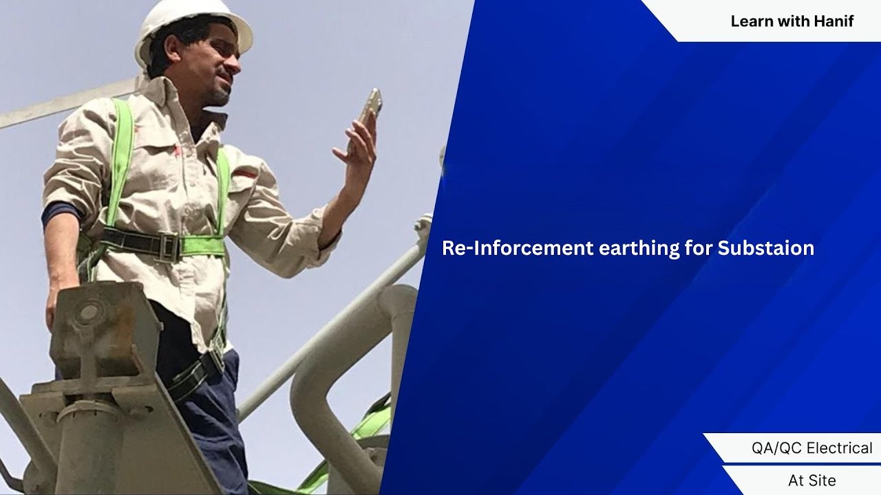 Re-Inforcement (rebar,slab,exothermic welding) Earthing of Substation/learnelectricalwithhanif