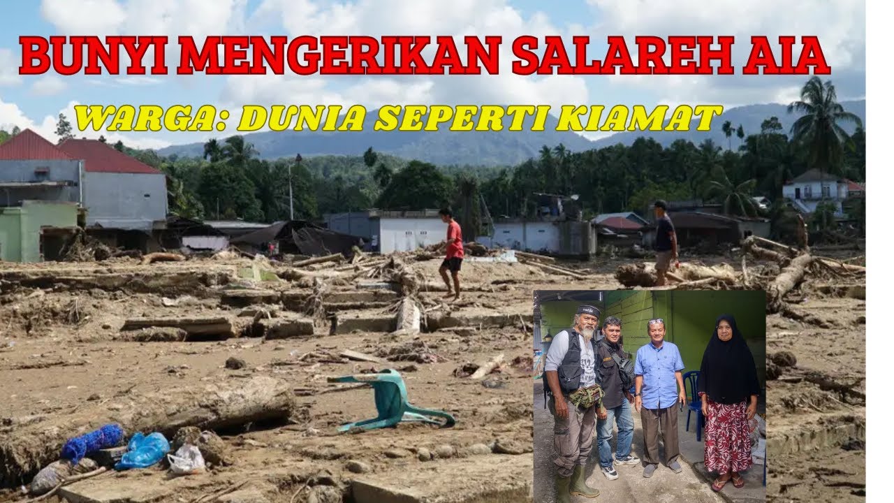 (PART I) KIAMAT: CERITA WARGA PADANG GADIH YANG SELAMAT DARI GALODO PALEMBAYAN-AGAM