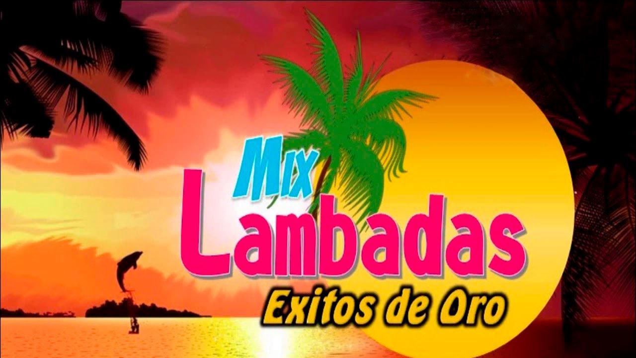 MIX LAMBADA - Dj JESUS