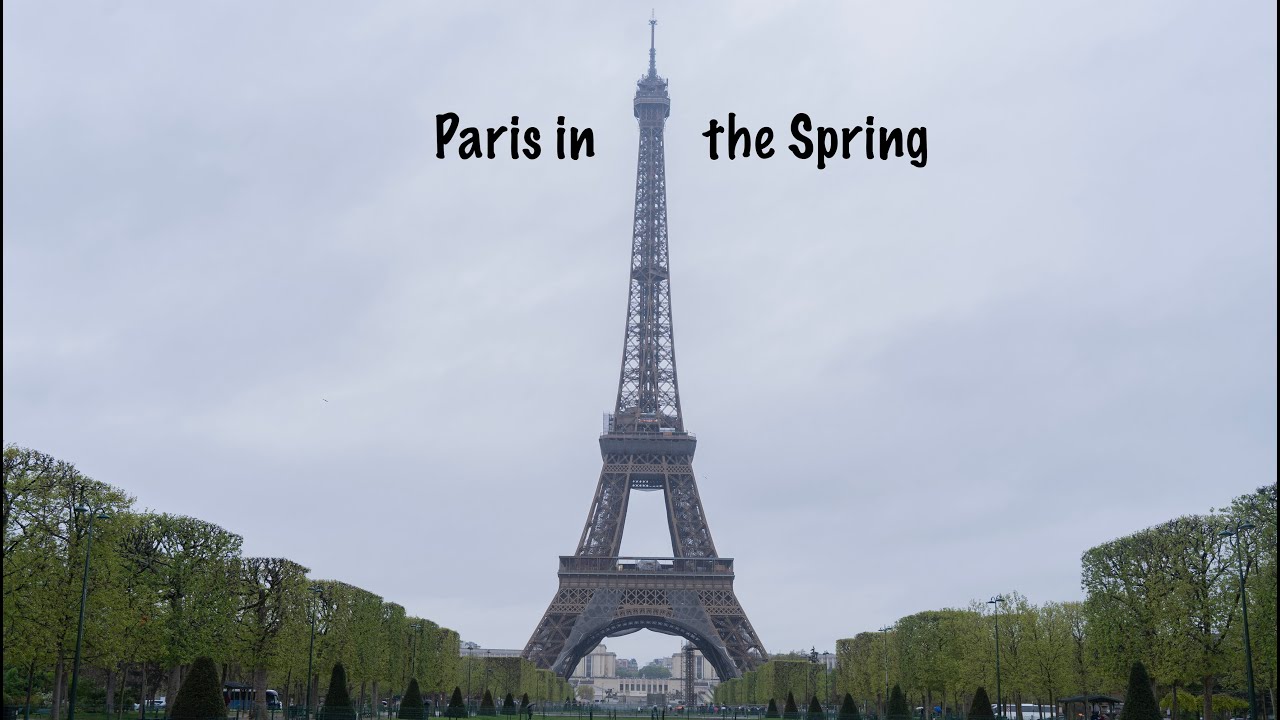 Paris in the Spring