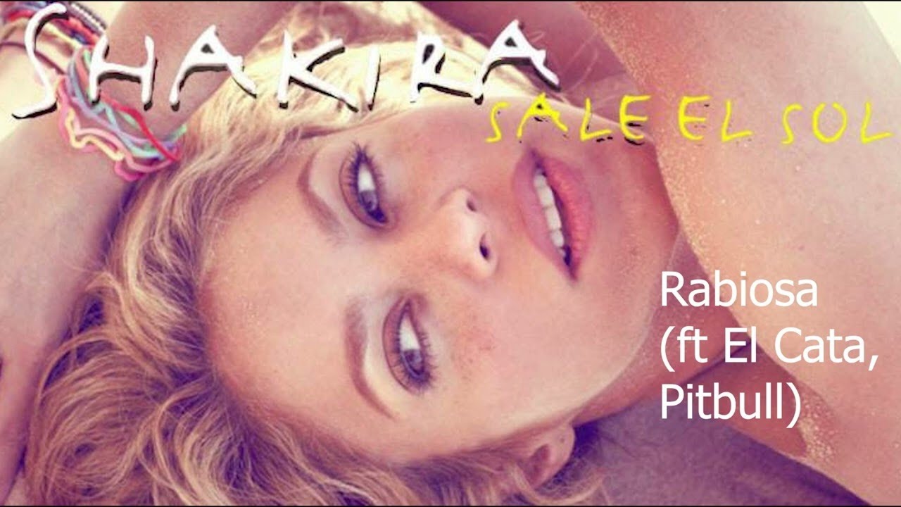 Shakira, Pitbull, El Cata - Rabiosa (Extended Version) Mix | Audio Oficial