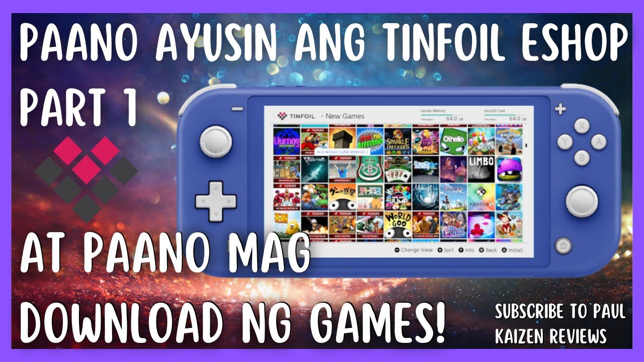 Nintendo switch pinoy review -  Paano ayusin ang Tinfoil shop at paano mag download ng games.