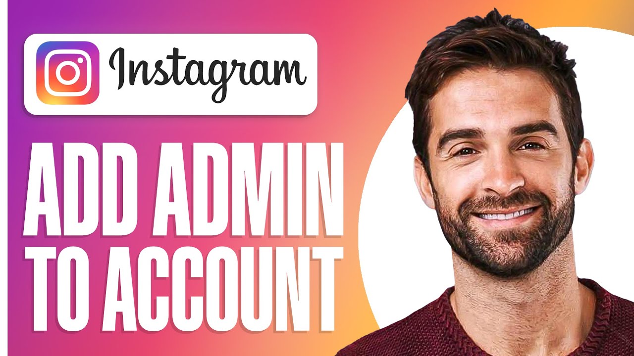 Как добавить администратора в аккаунт Instagram (2026)