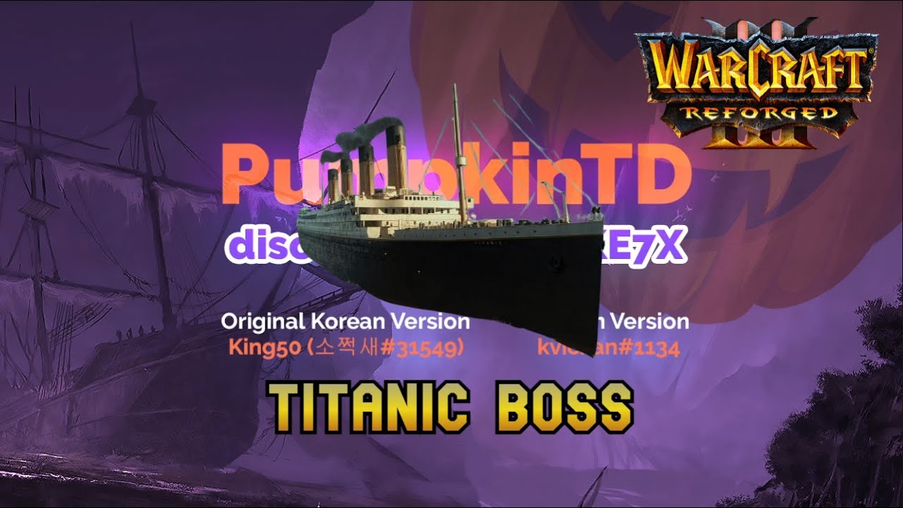 TITANIC FUCEK - Pumpkin TD - WARCRAFT 3 REFORGED Indonesia