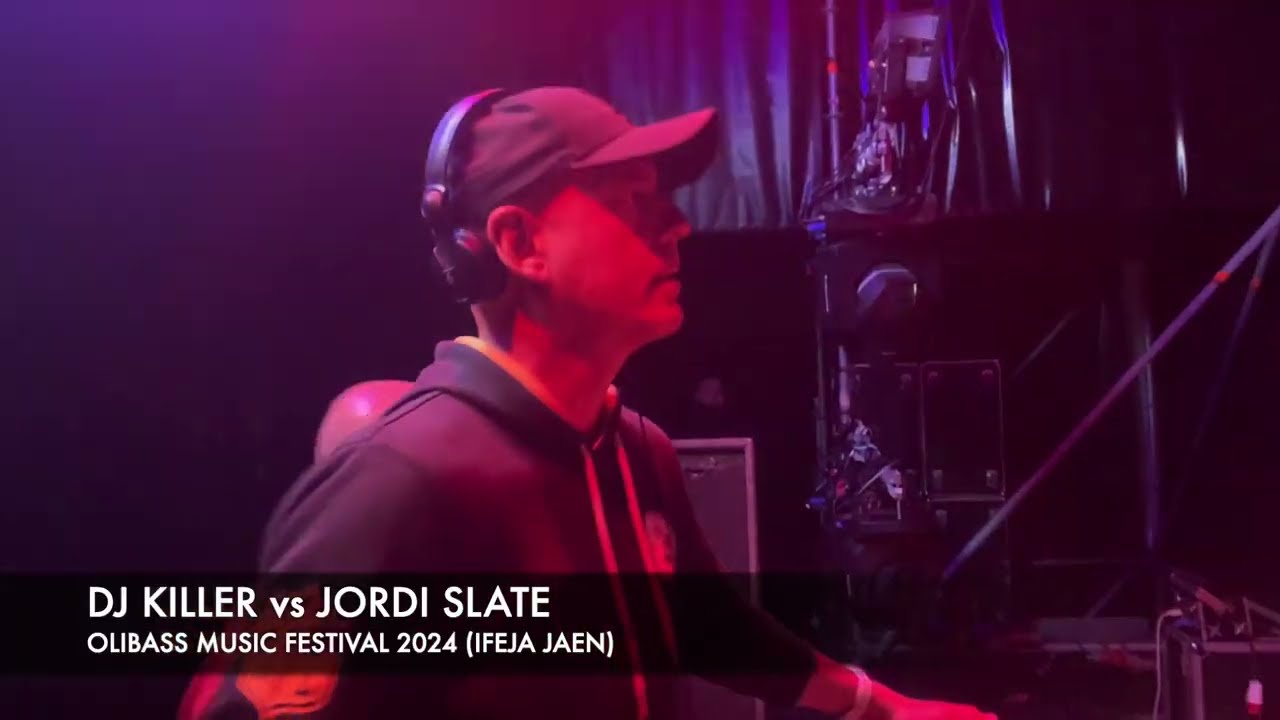 DJ KILLER vs JORDI SLATE  - OLIBASS FESTIVAL 2024