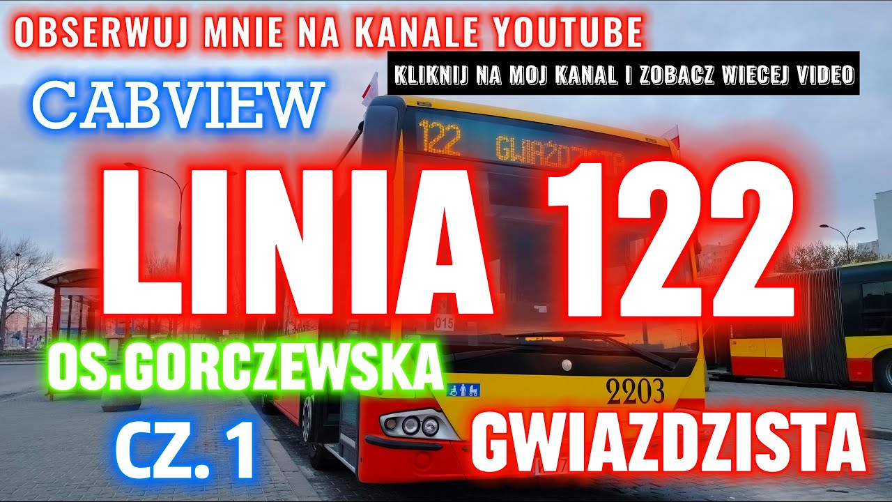 LINIA 122 OS.GÓRCZEWSKA - GWIAŹDZISTA MERCEDES CONECTO 2203 (CABVIEW) CZ.1 MZA WARSZAWA POLAND