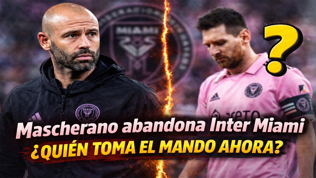 ❌ Dur&oacute; poco el proyecto: Mascherano se marcha tras apenas 15 meses al frente del club.