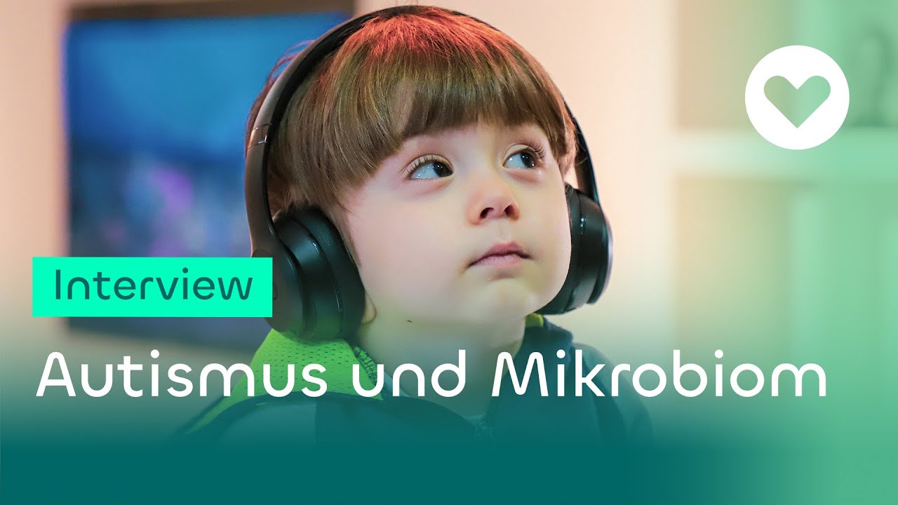 Autismus und Mikrobiom - Diese Zusammenh&auml;nge gibt es