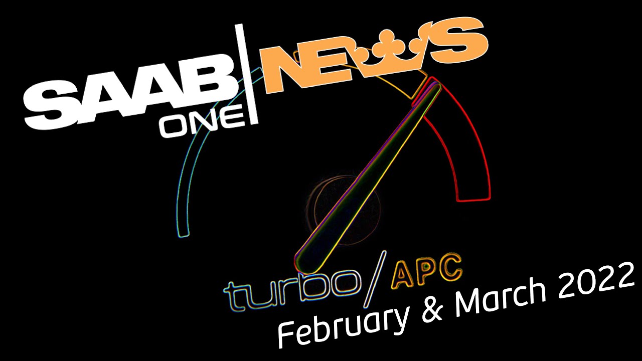 (Ru) SAAB жил! SAAB жив! SAAB будет жить! SAAB.one NEWS February + March 2022