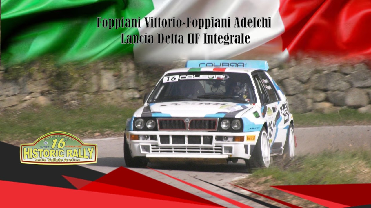 16. Historic Rally delle Vallate Aretine 2025 || Foppiani-Foppiani || Lancia Delta Integrale