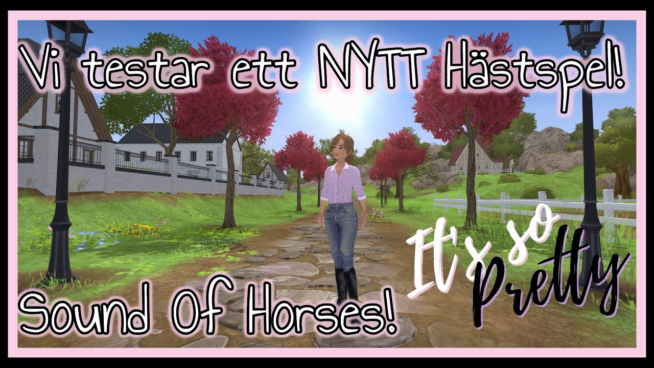 Vi testar ett NYTT H&auml;stspel - Sound Of Horses!