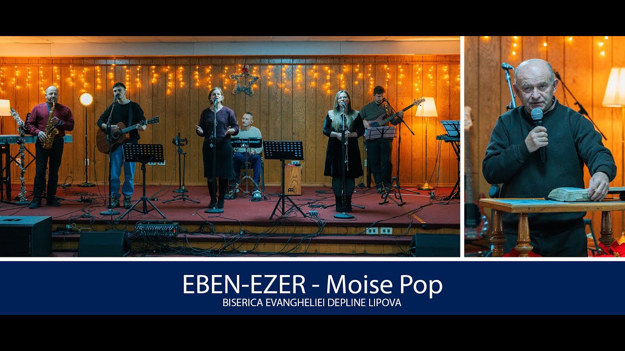 04 ianuarie 2026 - Moise Pop | EBEN-EZER