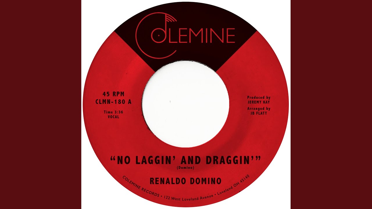 No Laggin' And Draggin'