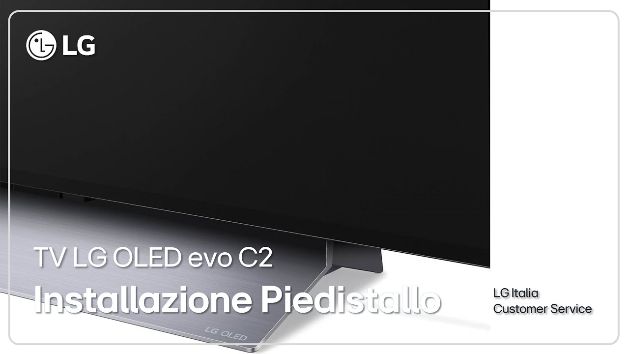 Telewizja LG | Jak zainstalować stojak pod telewizor Smart TV z serii C2 Evo OLED?