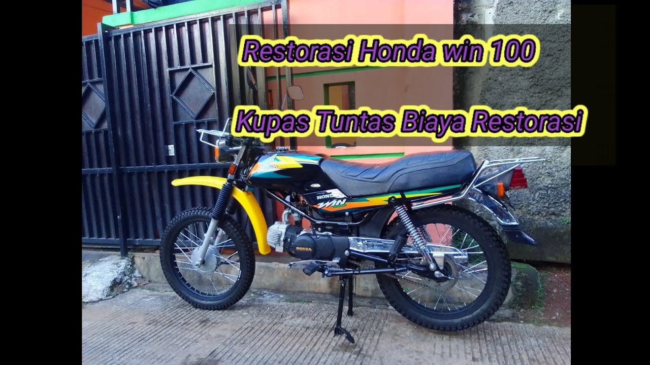Spill Full Biaya Restorasi Honda Win 100