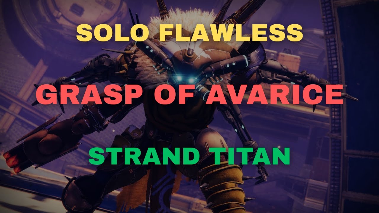 Solo Flawless Grasp of Avarice