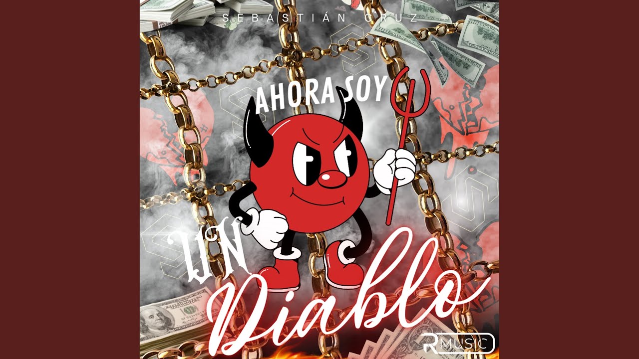 Ahora Soy Un Diablo