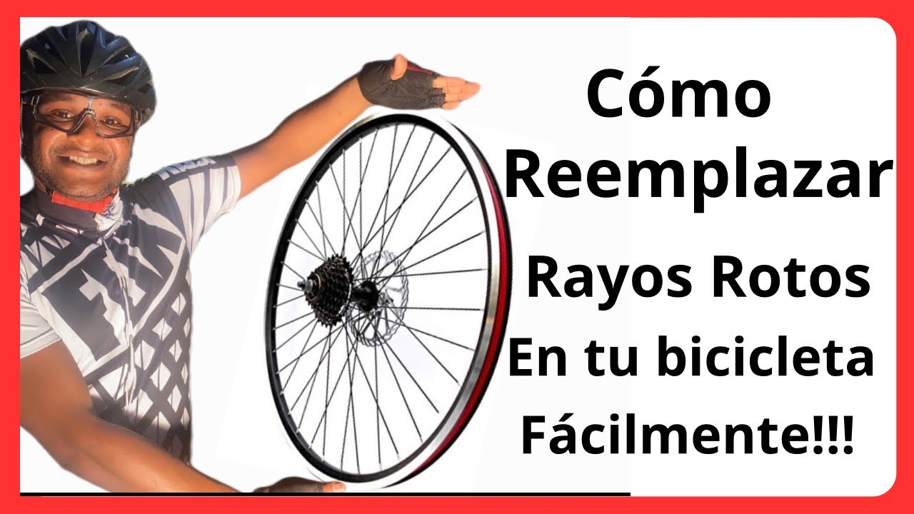 Cómo Reemplazar Rayos Rotos En tu Bicicleta Fácilmente!!!