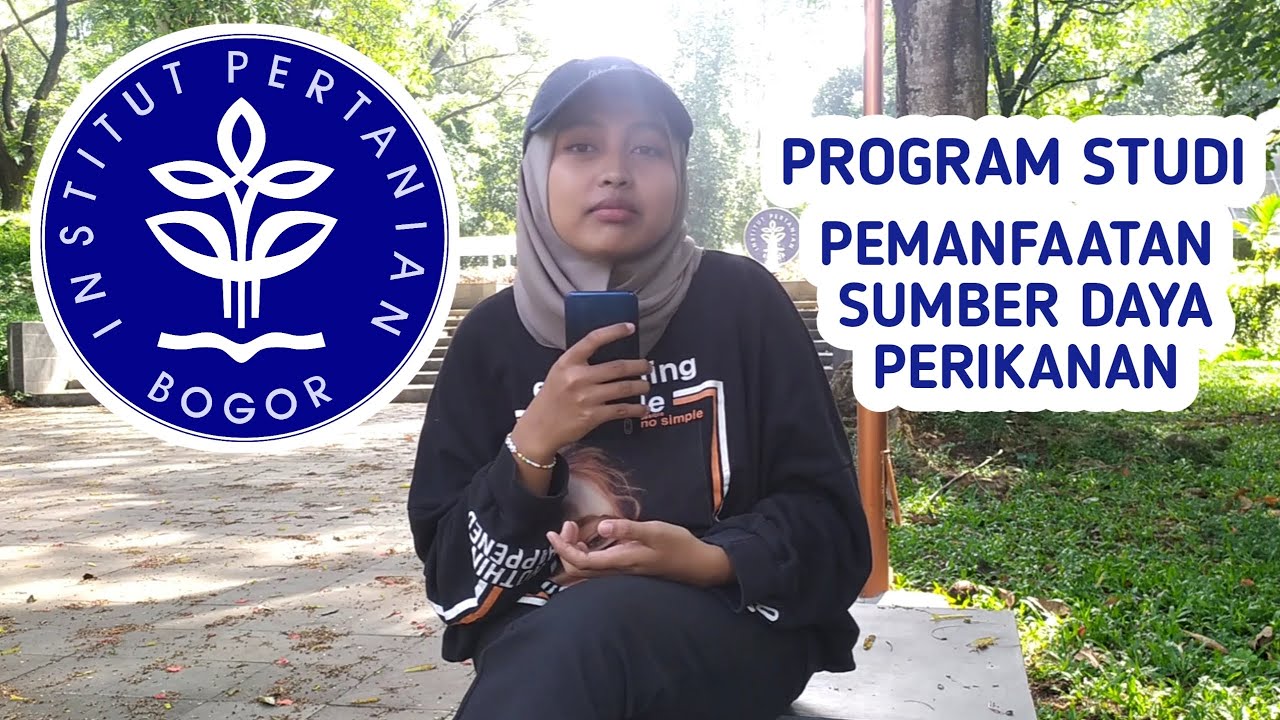 Kuliah Di Jurusan Pemanfaatan Sumberdaya Perikanan IPB University || INFO JURUSAN KULIAH