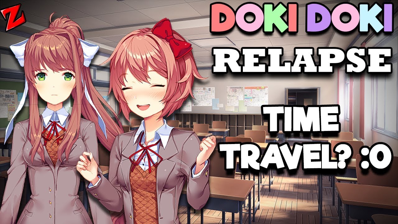 BACK IN TIME! | Doki Doki Relapse - Part 1