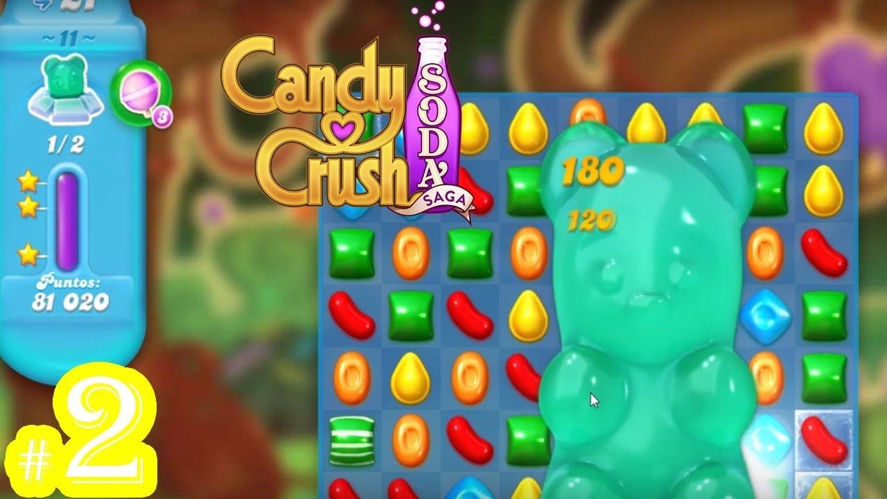 Candy Crush Soda Saga Gameplay (Nivel 5 - 11) Parte #2