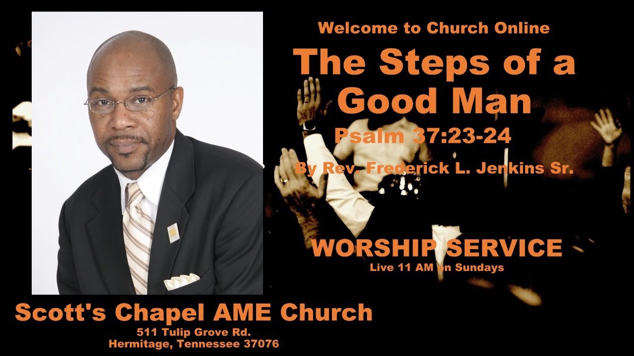 The Steps of A Good Man (Psalm 37:23-24)