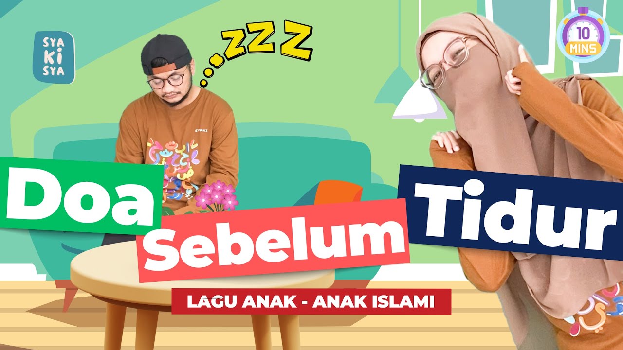 [LAGU ANAK] DOA SEBELUM TIDUR - LAGU ANAK ISLAMI