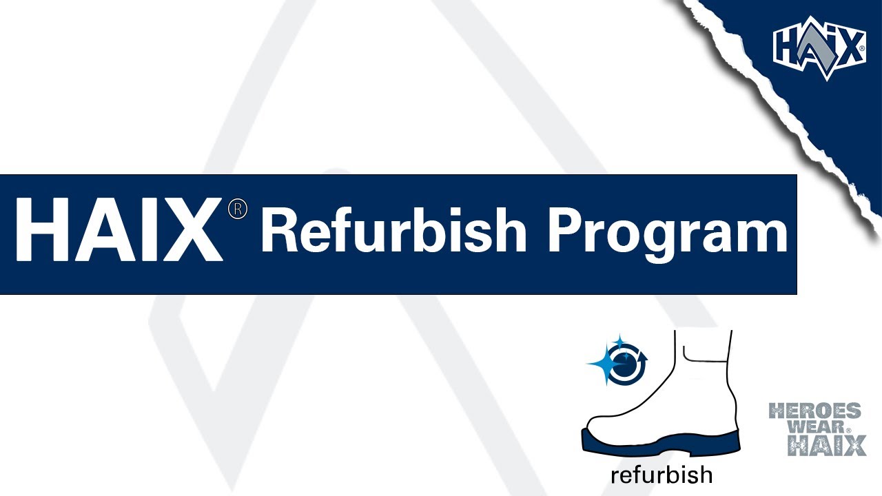 HOW TO: Use HAIX&reg; Refurbish Program