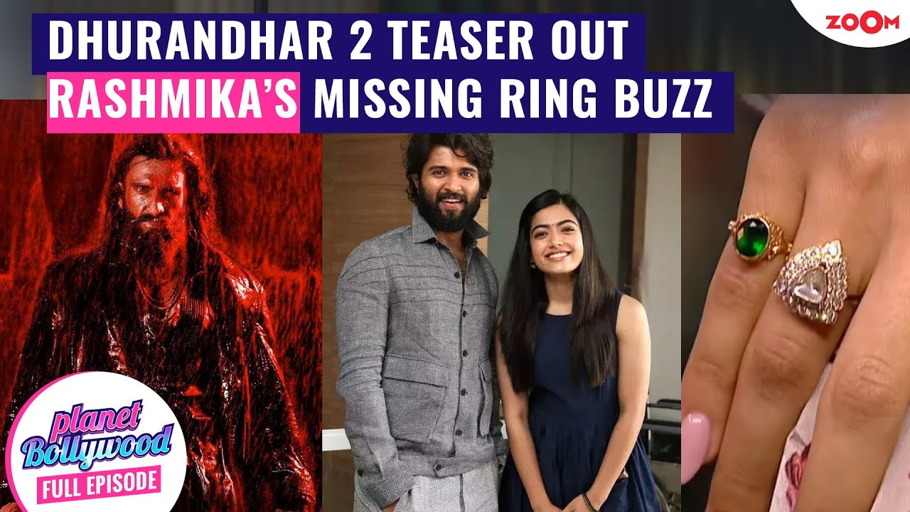 'Dhurandhar: The Revenge's' TEASER Out | Rashmika Mandanna's missing Engagement RING draws attention