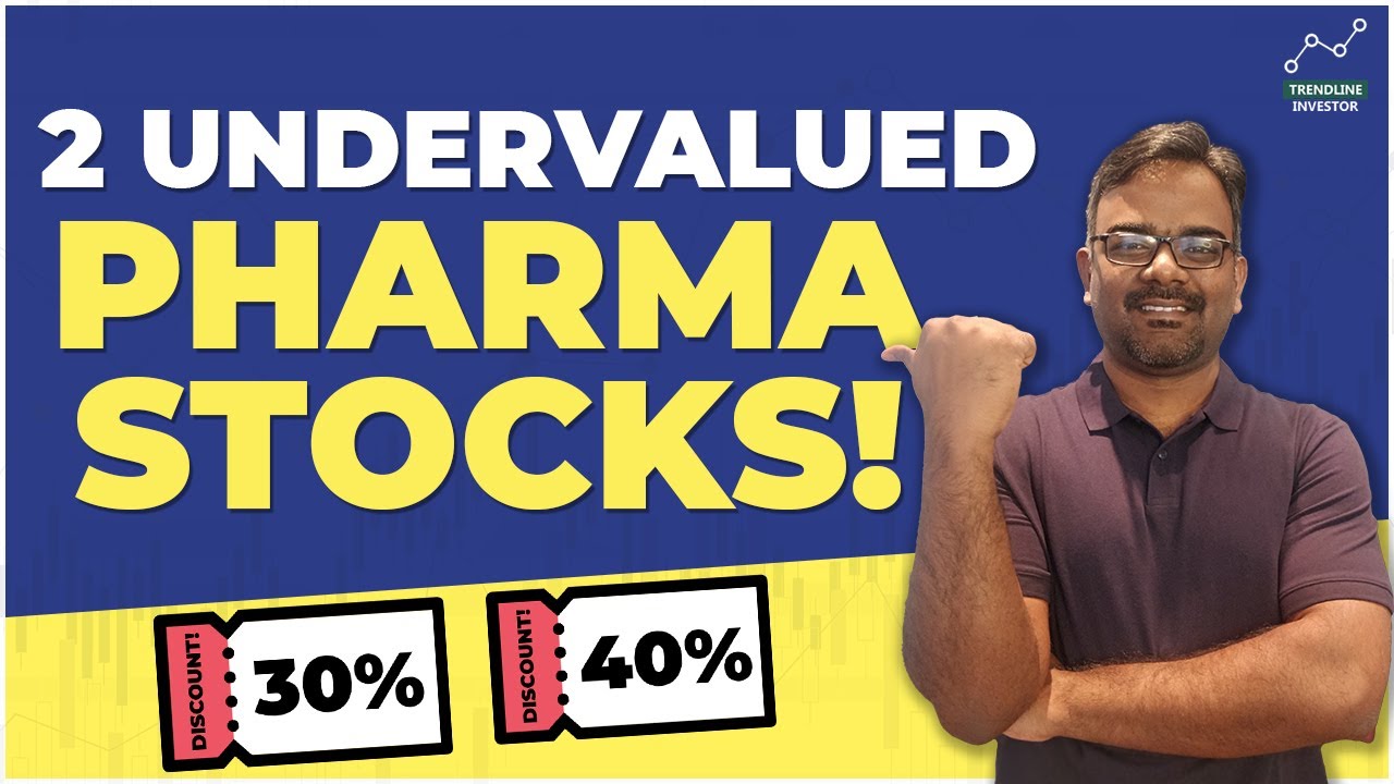2 Undervalued Pharma Stocks And Why You Should Buy Them Now | Pharma Fundamentals and Technicals