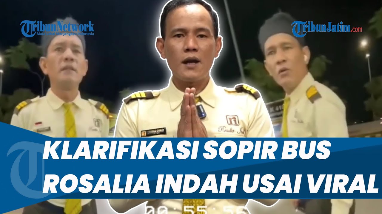 KLARIFIKASI Sopir Bus Rosalia Indah Usai Viral Ugal-ugalan, Kini Dipecat hingga Meminta Maaf