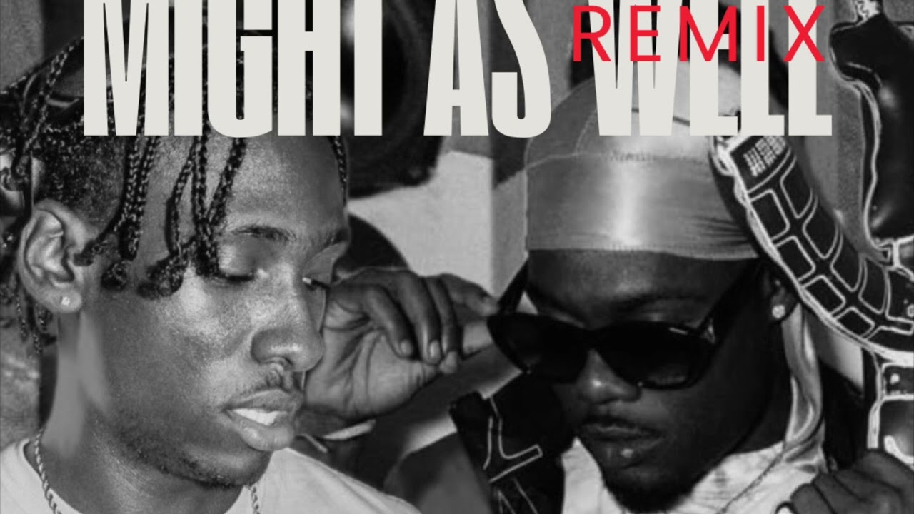 Canaanforyah & Dj Rann - Might As Well (Remix)