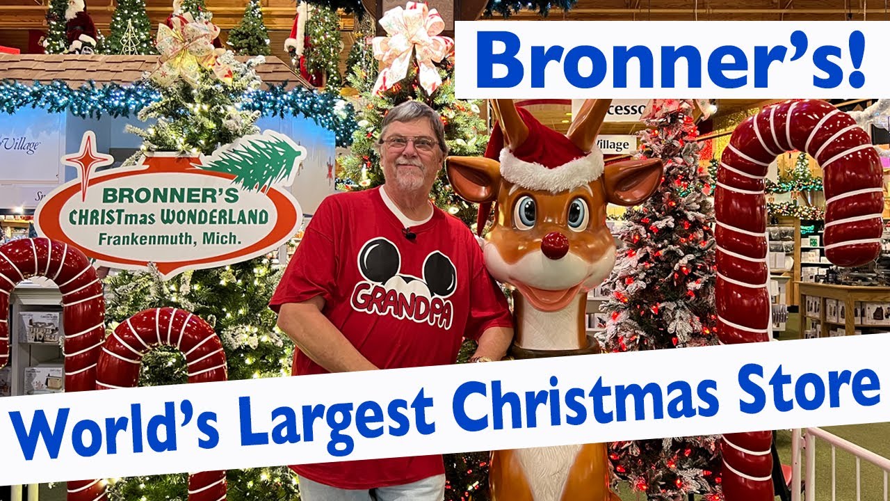 Bronner's CHRISTmas Wonderland, the World's LARGEST Christmas Store! WOW! Frankenmuth, MI