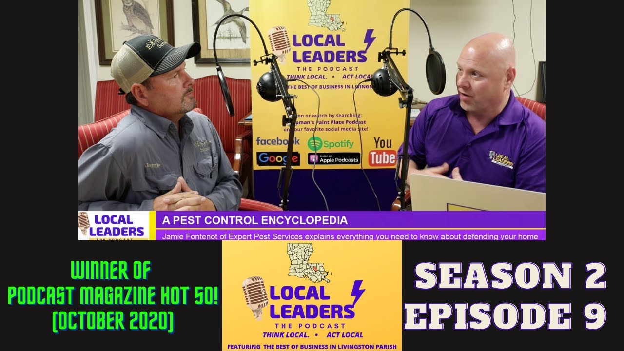 A Pest Control Company Like No Other! Expert Pest Services Local Leaders:The Podcast S2E9